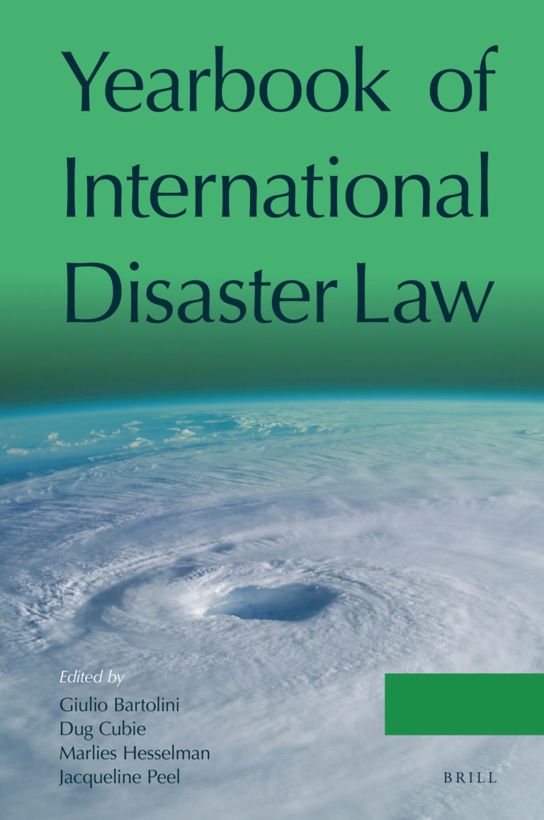 Call for Abstracts: Yearbook of International Disaster Law (Brill) Vol. No. 4 (2021)